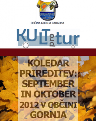 KOLEDAR PRIREDITEV SEPTEMBER - OKTOBER 2012