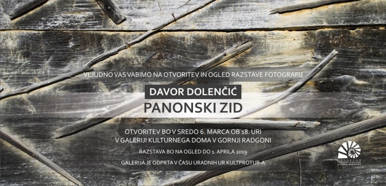Odprtje fotografske razstave Davorja Dolenčiča: Panonski zid