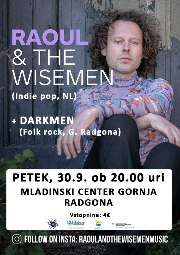 Raoul & the Wisemen + Darkmen